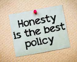HONESTY IS THE BEST POLICY Inter Recruitment Are Always Honest With Their Clients